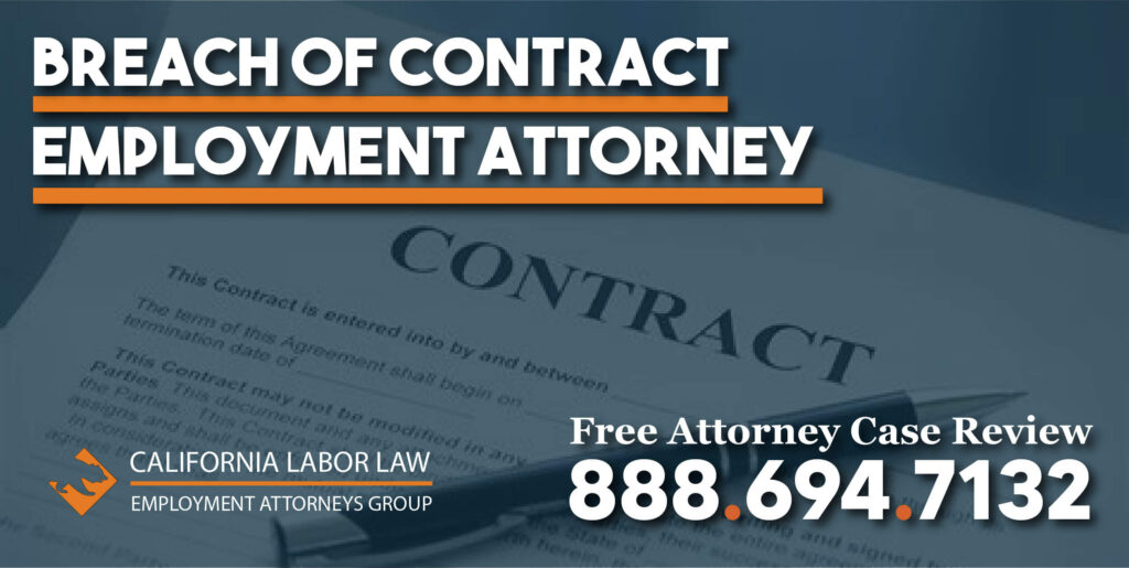 breach of contract employment attorney lawyer justice damages benefits laid off compensation