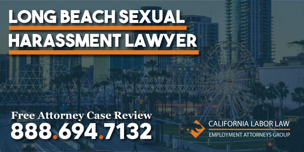 long beach sexual harassment lawyer attorney wrongful termination justice hurt lawsuit inappropriate touching - California Labor Law Employment Attorneys Group long beach sexual harassment lawyer attorney wrongful termination justice hurt lawsuit inappropriate touching