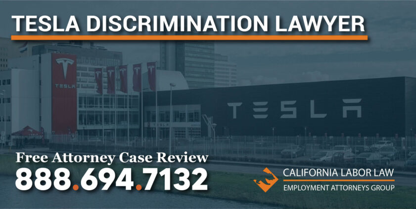 tesla discrimination lawyer sue attorney racist culture pregnancy race medical leave - California Labor Law Employment Attorneys Group tesla discrimination lawyer sue attorney racist culture pregnancy race medical leave
