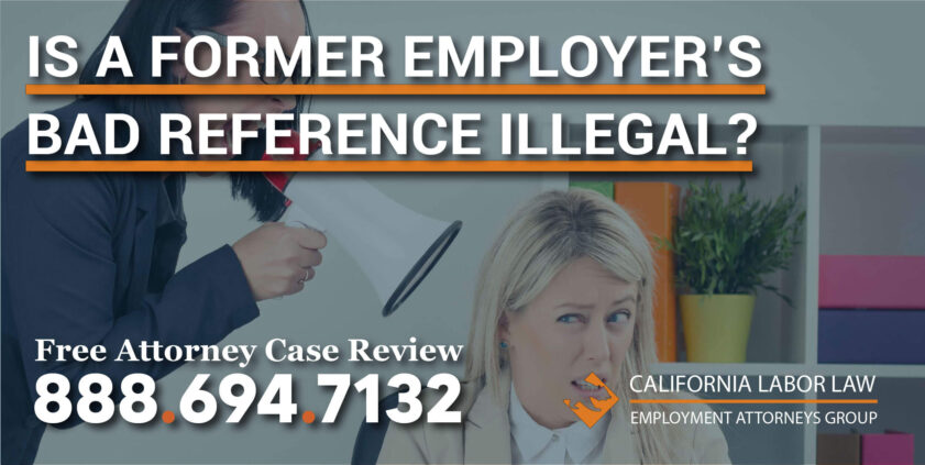 Is a Former Employer’s Bad Reference Illegal employee
