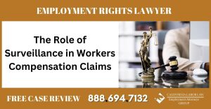 The Role of Surveillance in Workers Compensation Claims attorney sue compensation sue liable lawyer attorney