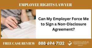 Can My Employer Force Me to Sign a Non-Disclosure Agreement