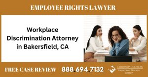 Workplace Discrimination Attorney in Bakersfield CA sue liable incident compensation