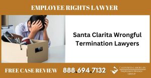 Santa Clarita Wrongful Termination Lawyers sue liable incident compensation attorney