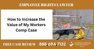 How to Increase the Value of My Workers Comp Case sue liable incident compensation lawyer attorney