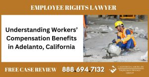 Understanding Workers Compensation Benefits in Adelanto California sue liable incident lawyer attorney
