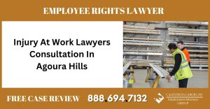 Injury At Work Lawyers Consultation In Agoura Hills sue liable incident compensation attorney lawyer
